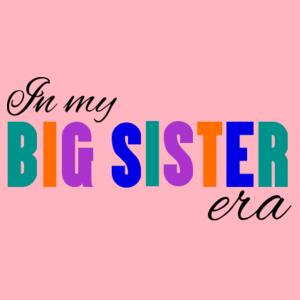 Big Sister Era - AS Colour Kids Supply Hoodie Design