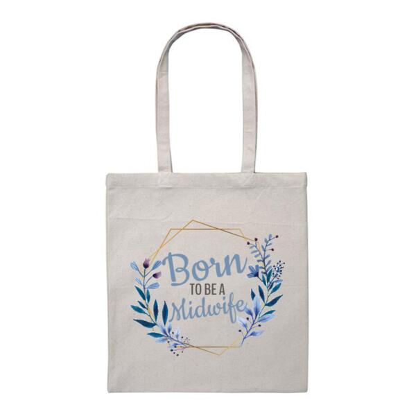 Born To Be A Midwife - Heavy Duty Canvas Tote Bag Thumbnail