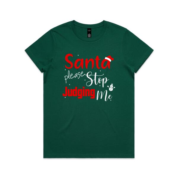 Santa please stop judging me - Womens Maple Tee Thumbnail